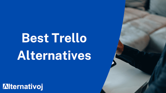 Trello alternatives : 12 Best Kanban Board tools
